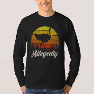 Camiseta Presuntamente Ostrich Vintage Sarcastic Fa