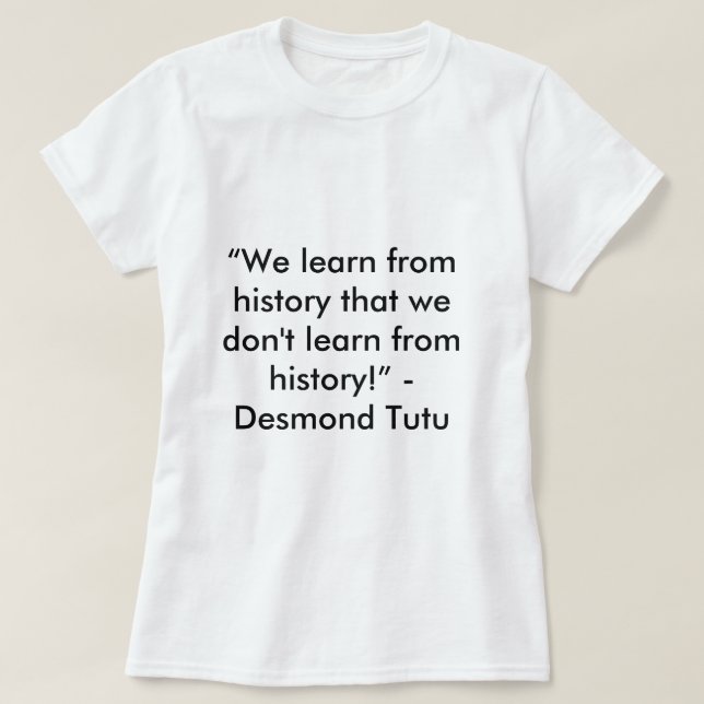 Camiseta Presupuesto de Historia de Desmond Tutu (Diseño del anverso)