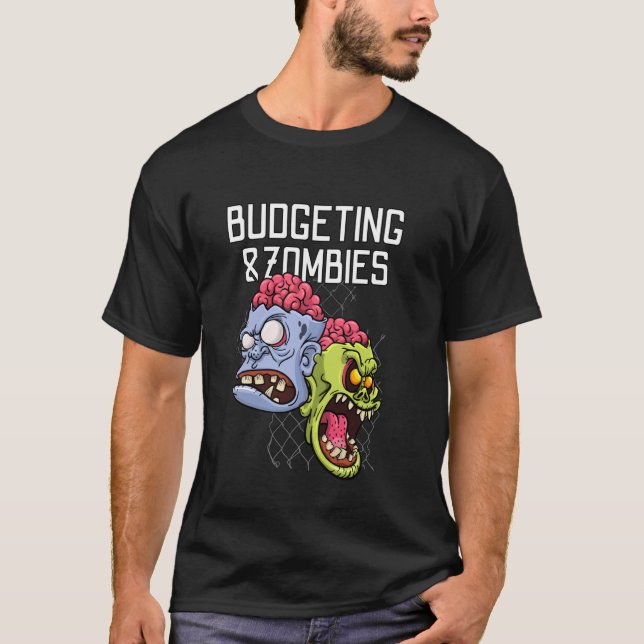 Camiseta Presupuestos y zombis financian el apocalipsis del (Anverso)