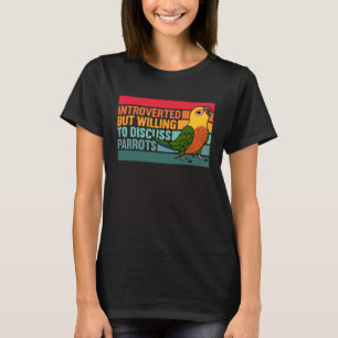 Camiseta Presvertido pero con loros Jenday Conure