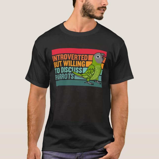 Camiseta Presvertido pero loros Dusky cabeza Conure (Anverso)