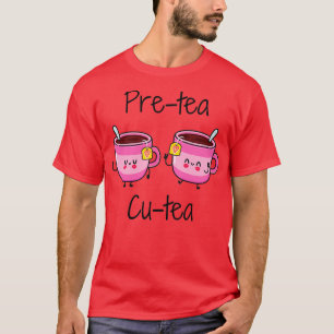 Camiseta Pretea Cutea Tea Puns Tea Chistes Bubble Tea Puns 