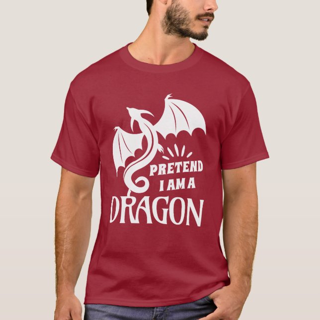 Camiseta Pretend I'm A Dragon (Anverso)