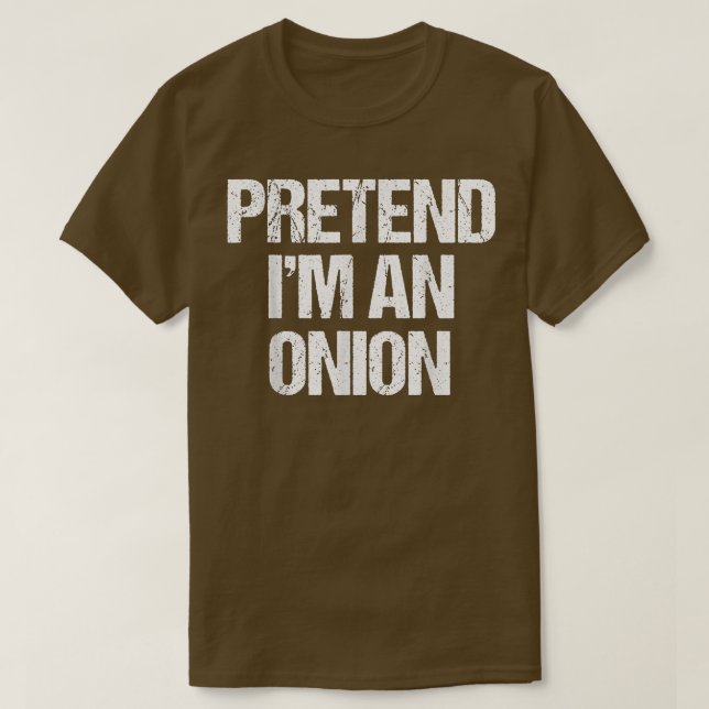 Camiseta Pretend I'm a Onion Costume Funny Lazy Halloween T (Diseño del anverso)