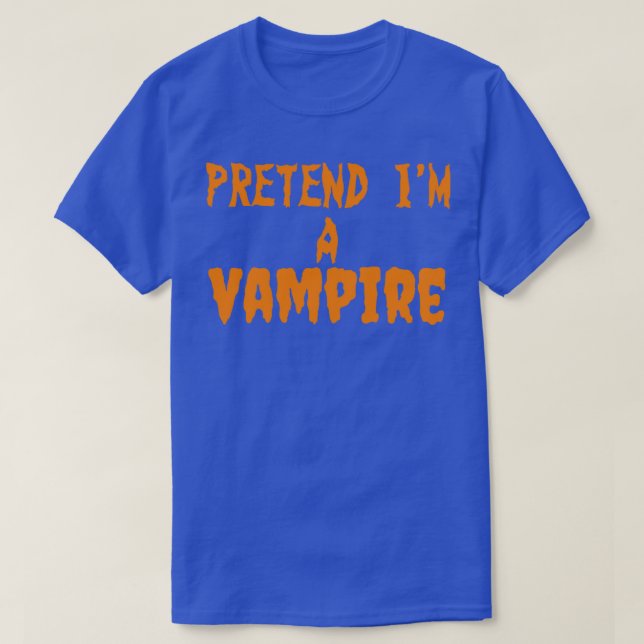 Camiseta Pretend im a Vampire (Diseño del anverso)