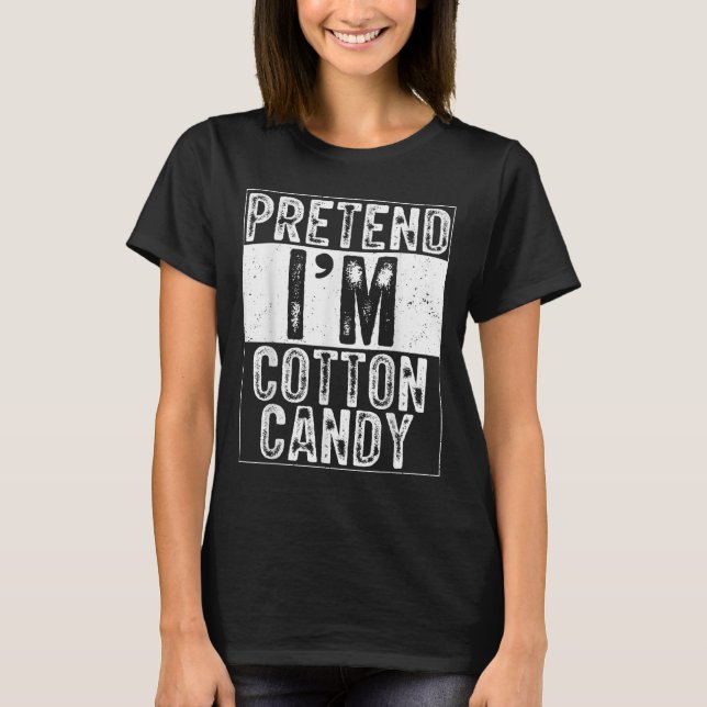 Camiseta Pretend I'm Cotton Candy Family Women Men Costume  (Anverso)