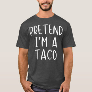 Camiseta Pretend Taco Costume Halloween Lazy Easy