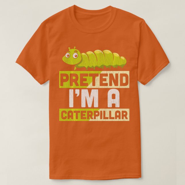 Camiseta Pretendan Que Soy Un Adulto De La Olla De Caterpil (Diseño del anverso)