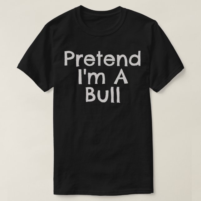 Camiseta Pretende Fácilmente Im Bull Rápido Costumbre Hallo (Diseño del anverso)