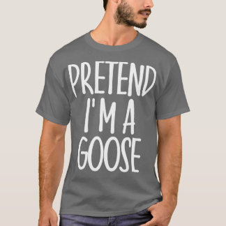 Camiseta Pretende Fácilmente Que Soy Gosa Regalo De Vestido