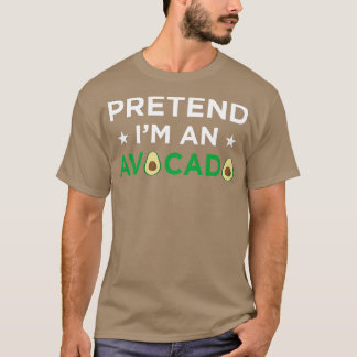 Camiseta Pretende Ix27m Un aguacate divertido lindo costo d