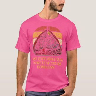 Camiseta Pretende que no tienes hogar camping gracioso humo
