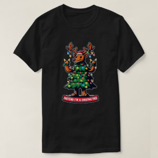 Camiseta Pretende que sea un árbol de navidad reno gracioso