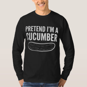 Camiseta Pretende que soy pepino vegetariano y saludable