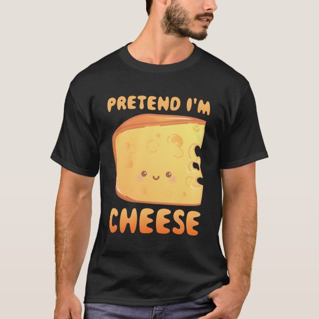 Camiseta Pretende Que Soy Queso. (Anverso)