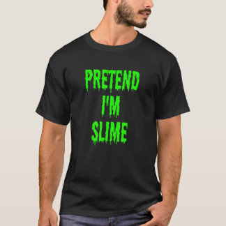 Camiseta Pretende que soy Slime Lazy Last Minute Halloween 