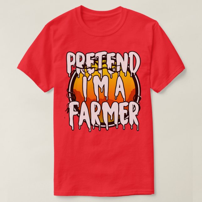 Camiseta Pretende Que Soy Un Agricultor Gracioso Lazy Hallo (Diseño del anverso)