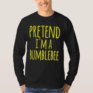 Camiseta Pretende Que Soy Un Bumblebee Vee Costume Hallowee