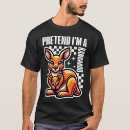 Camiseta Pretende Que Soy Un Canguro