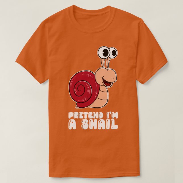 Camiseta Pretende Que Soy Un Caracol (Diseño del anverso)