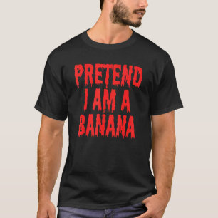 Camiseta Pretende que soy un chico de traje bananero Hallow