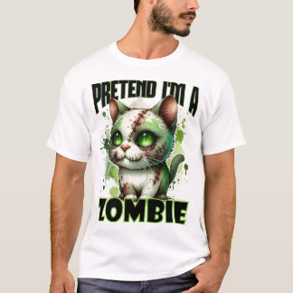 Camiseta Pretende que soy un diseño de gato zombi para dive