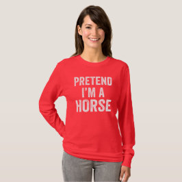 Camiseta Pretende que soy un disfraz de caballos Halloween 