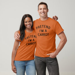 Camiseta Pretende que soy un disfraz de fiesta de Halloween