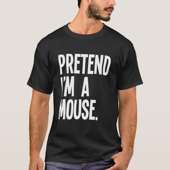 Camiseta Pretende que soy un disfraz de fiesta de Halloween (Anverso)