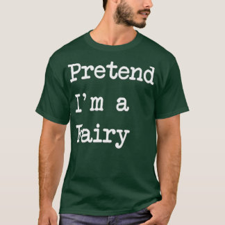 Camiseta Pretende que soy un disfraz de Halloween divertido