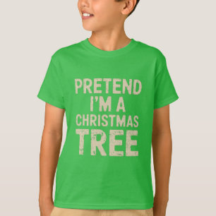 Camiseta Pretende que soy un disfraz de Navidades de árbol