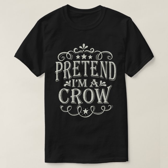 Camiseta Pretende que soy un disfraz fácil y gracioso de Ha (Diseño del anverso)