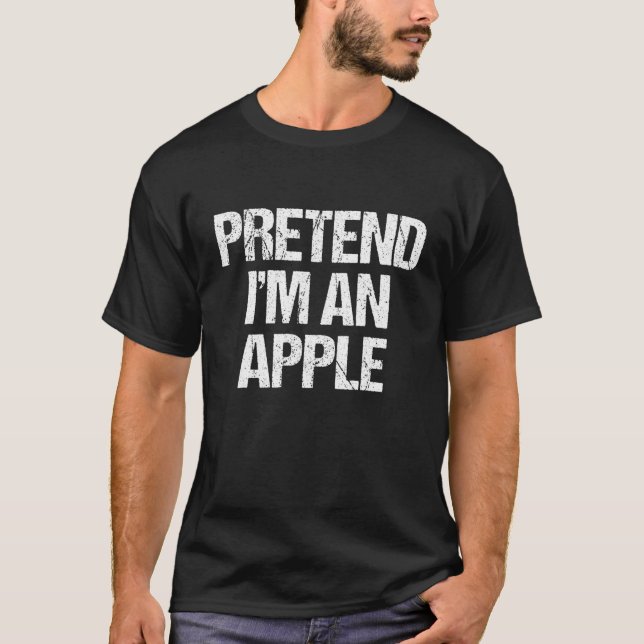 Camiseta Pretende que soy un disfraz perezoso de Halloween  (Anverso)
