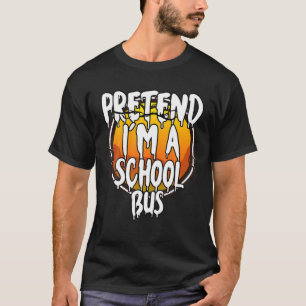 Camiseta Pretende que soy un divertido vagabundo autobús es