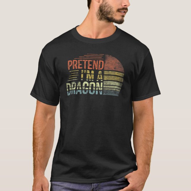 Camiseta Pretende que soy un dragón en el último minuto Laz (Anverso)