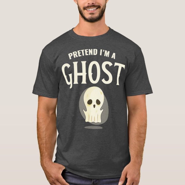 Camiseta Pretende Que Soy Un Fantasma Divertido Trato De Fi (Anverso)