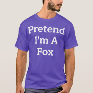Camiseta Pretende Que Soy Un Fiesta De Disfraces Lazy Funny