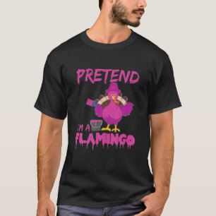 Camiseta Pretende que soy un flamenco