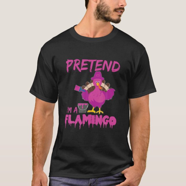 Camiseta Pretende que soy un flamenco (Anverso)