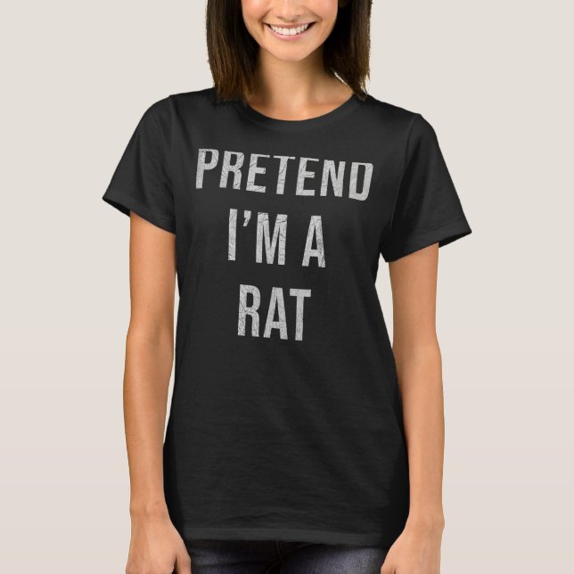 Camiseta Pretende que soy un Halloween de Rat Costume (Anverso)