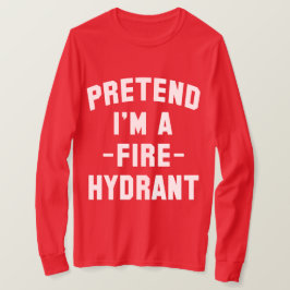 Camiseta Pretende que soy un Halloween divertido de bombero