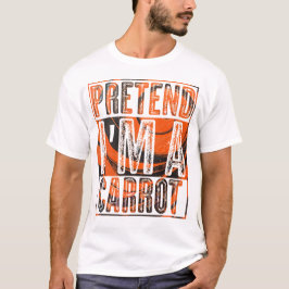 Camiseta Pretende que soy un Halloween gracioso