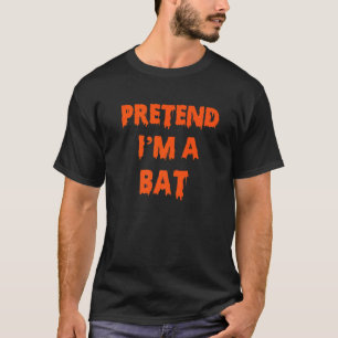 Camiseta Pretende que soy un hombre de traje de Bat Hallowe
