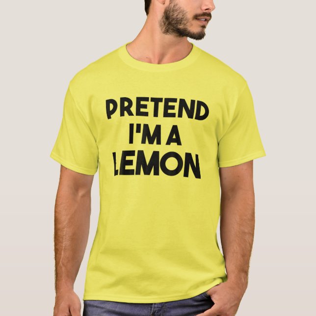 Camiseta Pretende que soy un Lemon Costume Lazy Funny Hallo (Anverso)