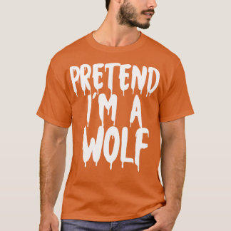 Camiseta Pretende Que Soy Un Lobo De Halloween Parejas Vest