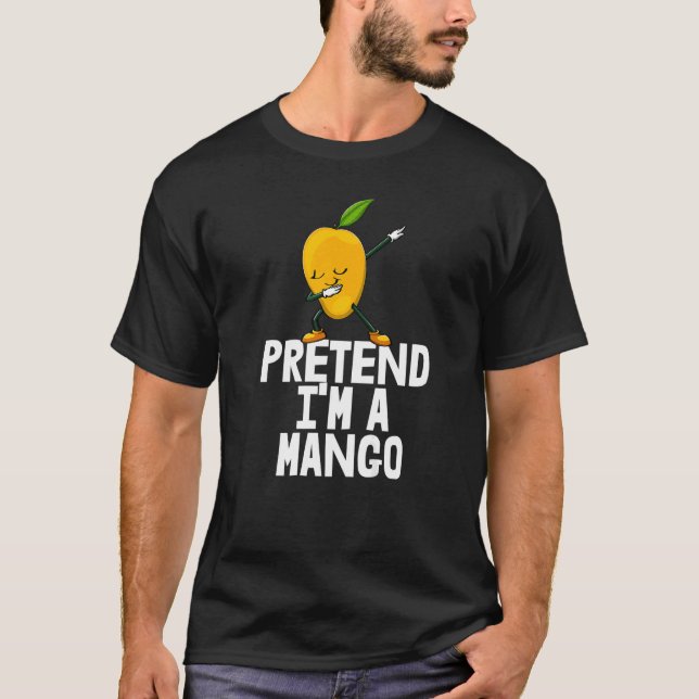 Camiseta Pretende que soy un Mango Dabbing Funny Mango Frui (Anverso)