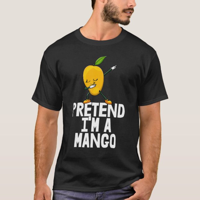 Camiseta Pretende que soy un Mango Dabbing Funny Mango Frui (Anverso)