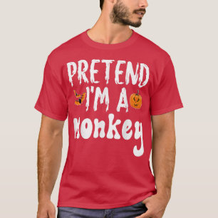 Camiseta Pretende Que Soy Un Mono Fiesta De Disfraces De Ha