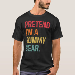 Camiseta Pretende que soy un oso agorero en el último minut