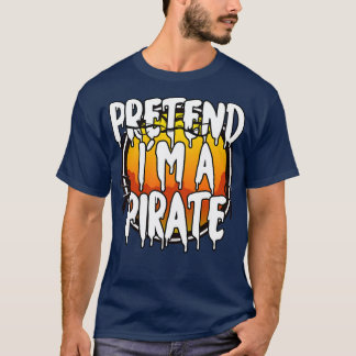 Camiseta Pretende Que Soy Un Pirata De Halloween Parejas Ve